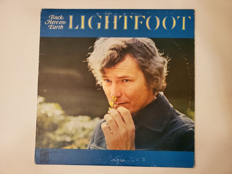 Gordon Lightfoot Back Here on Earth vinyl record